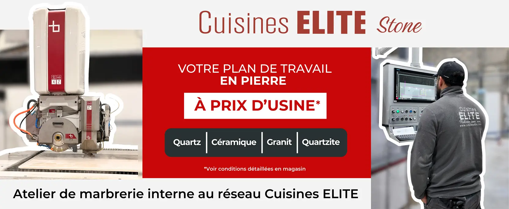 Atelier de marbrerie interne au réseau Cuisines ELITE Atelier de marbrerie interne au réseau Cuisines ELITE